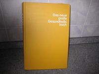 Das grosse neue Gesundheitsbuch Dr.Dr. Venzmer 1974 Baden-Württemberg - Pforzheim Vorschau