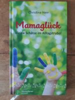 Buch Mamaglück Geschenk Geburt Bayern - Landshut Vorschau