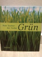 Vom Zauber der Farbe Grün - Meditatives Bilderbuch Nordrhein-Westfalen - Kamp-Lintfort Vorschau
