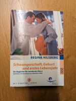 Buch "Schwangerschaft, Geburt und erstes Lebensjahr" Bayern - Stephanskirchen Vorschau