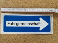 Aufkleber“Fahrgemeinschaft“, neu, ca 8 x 20,5 cm Niedersachsen - Lehrte Vorschau