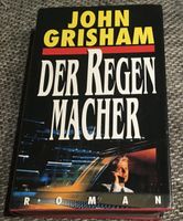 John Grisham: DER REGENMACHER. Roman. Niedersachsen - Uslar Vorschau