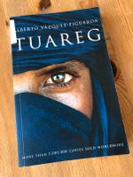 Tuareg - Alberto Vazquez-Figueroa - ENGLISCHE AUSGABE Baden-Württemberg - Pforzheim Vorschau