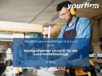 Holzhandwerker (m/w/d) für die Labormöbelmontage | Alzey Rheinland-Pfalz - Ensheim Vorschau