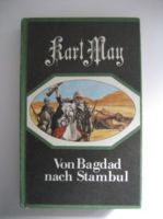 Karl May "Von Bagdad nach Stambul", 1990, Verlag Neues Leben Dresden - Innere Altstadt Vorschau