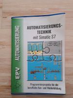 Buch NEU Automatisierungstechnik mit Simatik S7, 2017/ Elektronik Baden-Württemberg - Rosenfeld Vorschau