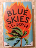 T. C. Boyle: Blue Skies München - Schwabing-West Vorschau