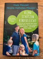 Taschenbuch: Klima schützen kinderleicht - Maik Meuser Bayern - Anger Vorschau