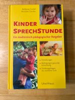 Kindersprechstunde | Ein medizinisch-pädagogischer Ratgeber Essen - Essen-Kettwig Vorschau