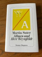 Martin Suter: Allmen und Herr Weynfeldt (2024) Eimsbüttel - Hamburg Eimsbüttel (Stadtteil) Vorschau