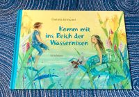 Komm mit ins Reich der Wassernixen Bilderbuch Waldorf Montessori Niedersachsen - Burgdorf Vorschau