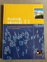 Politik aktuell 11 - C.C.BUCHNER - Schulbuch Bayern - Haibach Unterfr. Vorschau