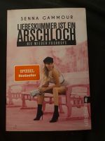 Buch „Liebeskummer ist ein Arschloch nie wieder Fuckboys“ Nordrhein-Westfalen - Datteln Vorschau