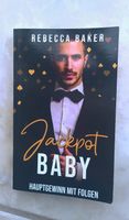 Jackpot Baby Hauptgewinn mit Folgen von Baker Rebecca Rheinland-Pfalz - Böchingen Vorschau