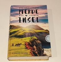 Buch: Die verlorenen Pferde der Grünen Insel Schleswig-Holstein - Dänischenhagen Vorschau