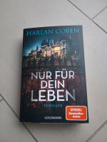 Thriller von Harlan Coben.  Nur für dein Leben 2023 Niedersachsen - Lübberstedt Vorschau