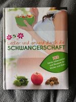 Lecker und gesund durch die Schwangerschaft Buch Thüringen - Am Ettersberg Vorschau