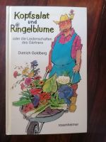 BUCH - Kopfsalat und Ringelblume oder die Leidenschaften des .... Nordrhein-Westfalen - Rheinbach Vorschau