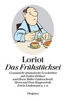 Loriot „Das Frühstücksei: Gesammelte dramatische Geschichten ... Thüringen - Weimar Vorschau