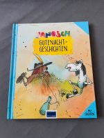 Kinderbuch Janosch Gutenacht-Geschichten neu Düsseldorf - Eller Vorschau