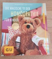 GU Buch - Die magische 11 der Homöopathie für Kinder Nordrhein-Westfalen - Rheda-Wiedenbrück Vorschau