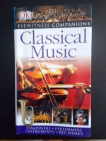 DK Eyewitness Klassische Musik (Classical Music book) Buch Kr. München - Unterschleißheim Vorschau