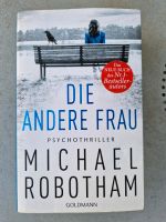 Michael Robotham DIE ANDERE FRAU Bayern - Vaterstetten Vorschau