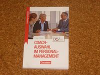 "Training kompakt. Coach-Auswahl im Personalmanagement" Pankow - Prenzlauer Berg Vorschau