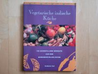 TOP: Vegetarische indische Küche. Sumana Ray. Rezepte, Kochbuch Stuttgart - Möhringen Vorschau