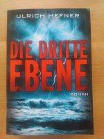 Die dritte Ebene - Ulrich Hefner - Thriller Baden-Württemberg - Seewald Vorschau