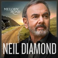 ☀️ CD 2014 ☀️ NEIL DIAMOND ☀️ Melody Road ☀️ Rock Pop ☀️ Deluxe E Nordrhein-Westfalen - Bottrop Vorschau