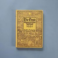 Die Ernte Schweizerisches Jahrbuch 1931 alt Sammlerstück Rarität Baden-Württemberg - Weil am Rhein Vorschau