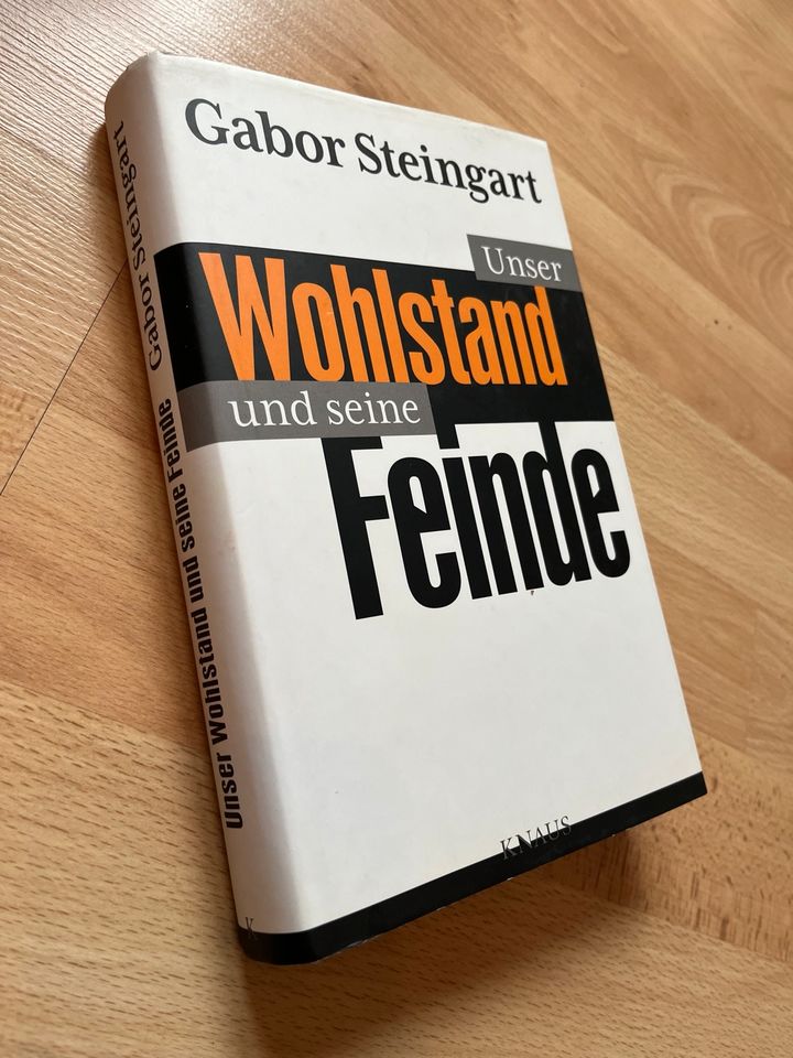 Gabor Steingart unser Wohlstand und seine Feinde Buch Geschichte in Stuttgart