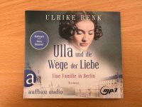 Hörbuch: Ulla und die Wege der Liebe, Ulrike Renk Wandsbek - Hamburg Poppenbüttel Vorschau