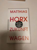 Buch:  Zukunft wagen, Matthias Horx Sachsen - Trebsen Vorschau