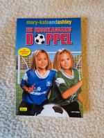 Ein unschlagbares Doppel (Buch zum Film, Mary-Kate and Ashley) Hessen - Butzbach Vorschau