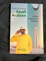 Saudi-Arabien - Politik Geschichte Religion Baden-Württemberg - Tübingen Vorschau