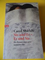 Buch * Sie und Er - Er und Sie * Carol Shields TB 1999 Neuhausen-Nymphenburg - Neuhausen Vorschau