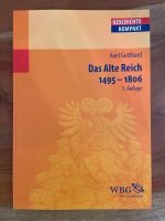 Das Alte Reich 1495-1806 Axel Gotthard Geschichte Studium Buch Berlin - Schöneberg Vorschau