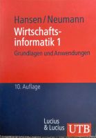 Wirtschaftsinformatik 1 - Hansen/Neumann - 10. Auflage Baden-Württemberg - Schwieberdingen Vorschau