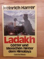 Ladakh  Götter und Menschen hinter dem Himalaya Heinrich Harrer Bayern - Großwallstadt Vorschau