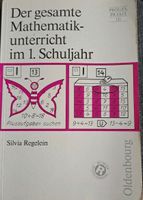 Der gesamte Mathematikunterricht 1.Schuljahr, Oldenbourg, Buch Nordrhein-Westfalen - Olfen Vorschau