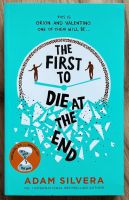 The First to Die at the End - Adam Silvera Berlin - Friedenau Vorschau