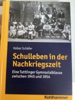 „Schulleben in der Nachkriegszeit“ NEU Baden-Württemberg - Ulm Vorschau