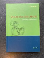 Arno Beyer Andor der Spielmann, neuw. Rheinland-Pfalz - Trier Vorschau