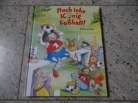 Buch" Hoch lebe König Fußball" von M. Günter Bayern - Ingolstadt Vorschau