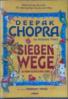 Deepak Chopra - Sieben Wege zu einem glücklichen Leben Brandenburg - Senftenberg Vorschau