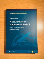 Klausurenkurs im Bürgerlichen Recht II 3. Auflage aktuellste NEU Freiburg im Breisgau - Wiehre Vorschau