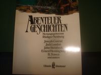 Abenteuer Geschichten - Herausgeber. Rüdiger Nehberg Nordrhein-Westfalen - Velbert Vorschau