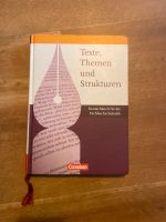 Texte Themen und Steukturen. Deutschbuch für die Fachhochschulrei Niedersachsen - Aurich Vorschau